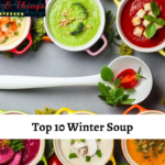 Top 10 Winter Soup