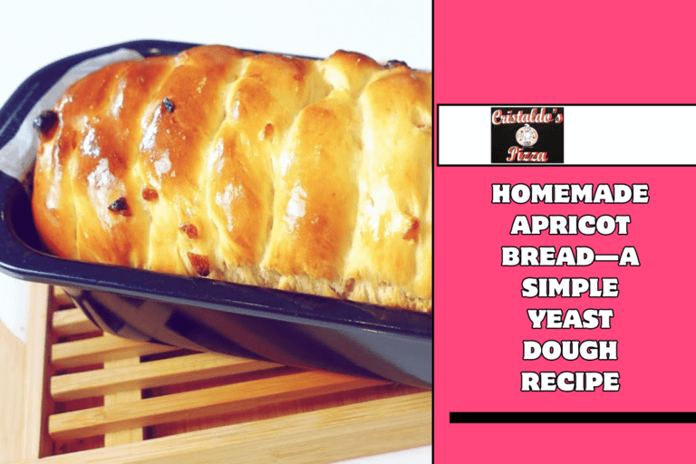 Homemade Apricot Bread—a Simple Yeast Dough Recipe