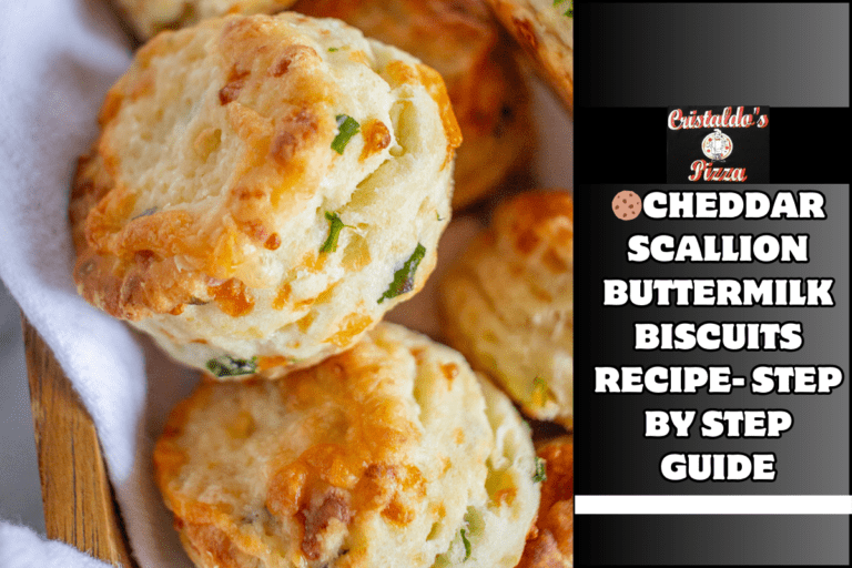 🍪Cheddar Scallion Buttermilk Biscuits Recipe- Step by Step Guide