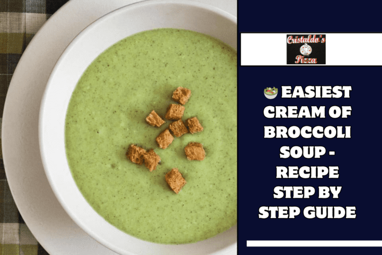 🥗 Easiest Cream Of Broccoli Soup - Recipe Step By Step Guide