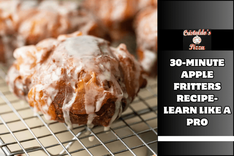 30-Minute Apple Fritters Recipe- Learn Like a Pro
