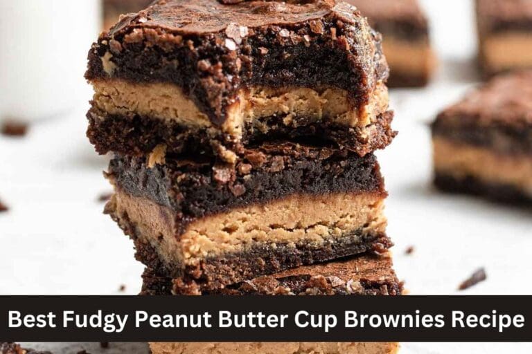 Best Fudgy Peanut Butter Cup Brownies Recipe
