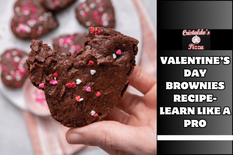 Valentine’s day Brownies Recipe- Learn Like a Pro